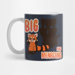 Big and menacing! Mug